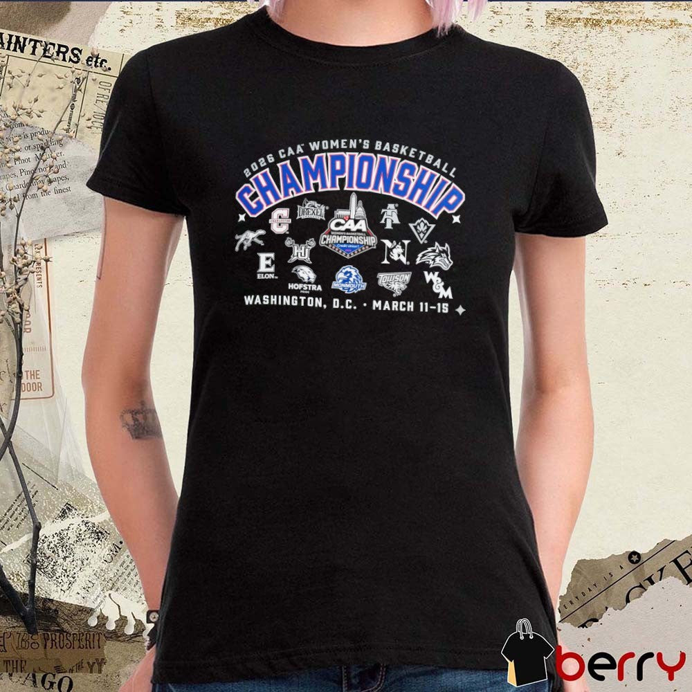 2026 CAA Women’s Basketball Championship Washington, D.C. March 11-15 All Team Logo t-shirt