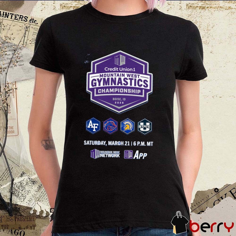 2026 Credit Union 1 Mountain West Gymnastics Championship Air Force, Boise State, San José State, and Utah State t-shirt