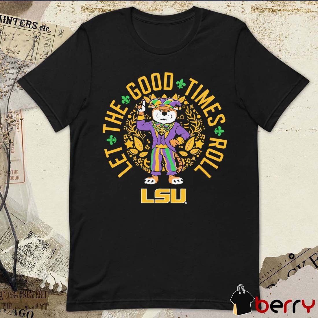 2026 LSU Tigers Let The Good Times Roll Mardi Gras Mike Mascot t-shirt