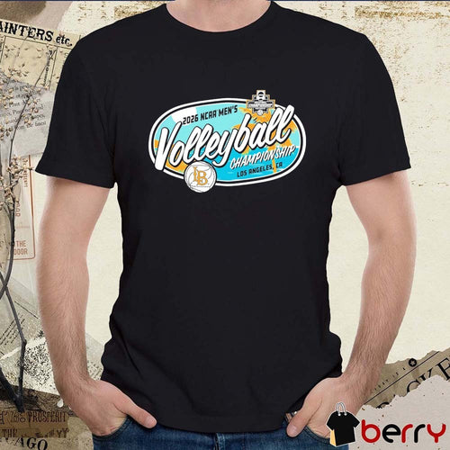 2026 Long Beach State University NCAA National Collegiate Men’s Volleyball Championship Los Angeles CA t-shirt