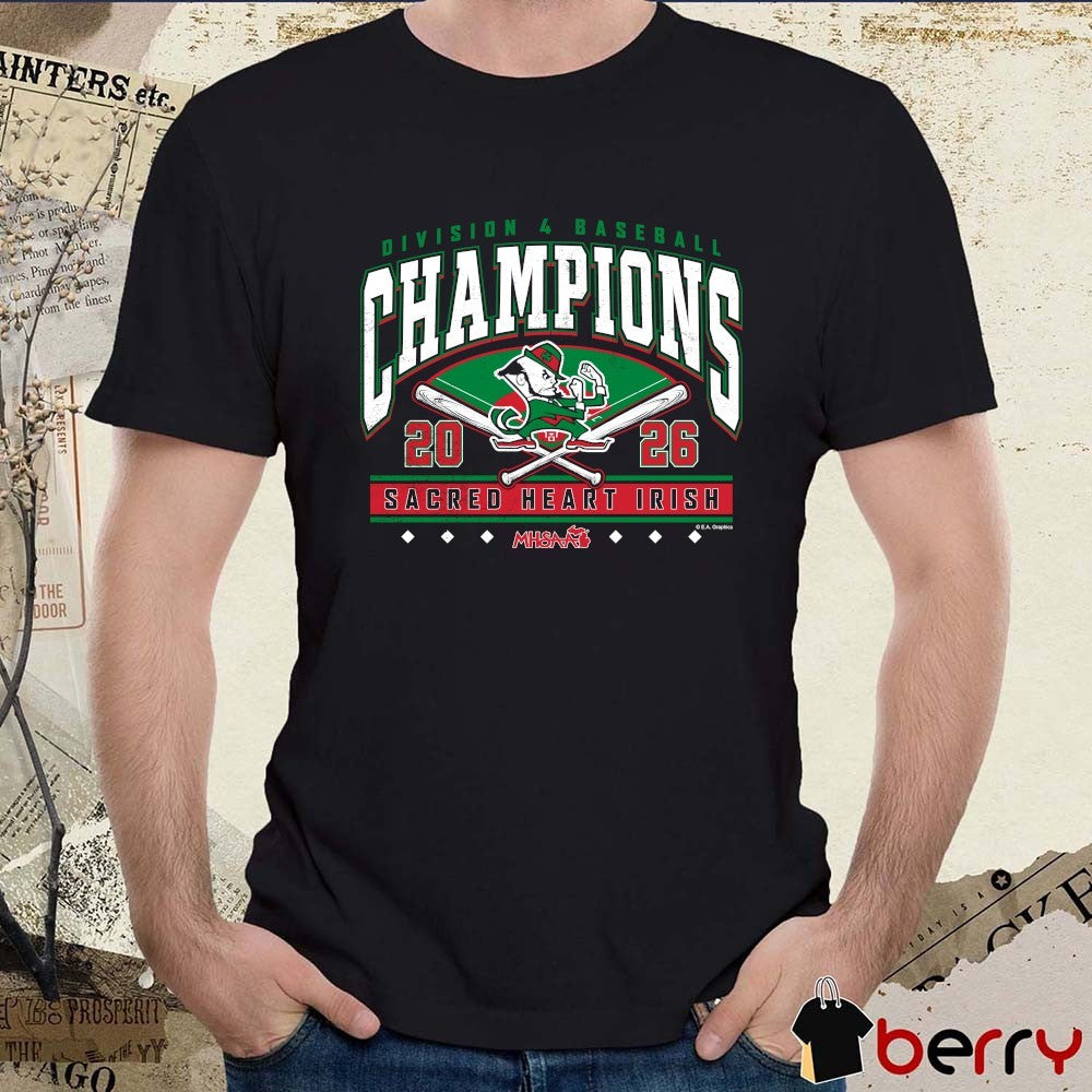 2026 MHSAA Baseball DIV Champions Sacred Heart Irish t-shirt