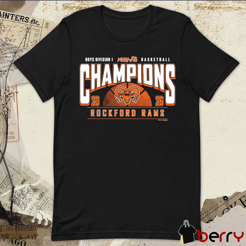 2026 MHSAA Boys Basketball D1 Champions Rockford Rams t-shirt