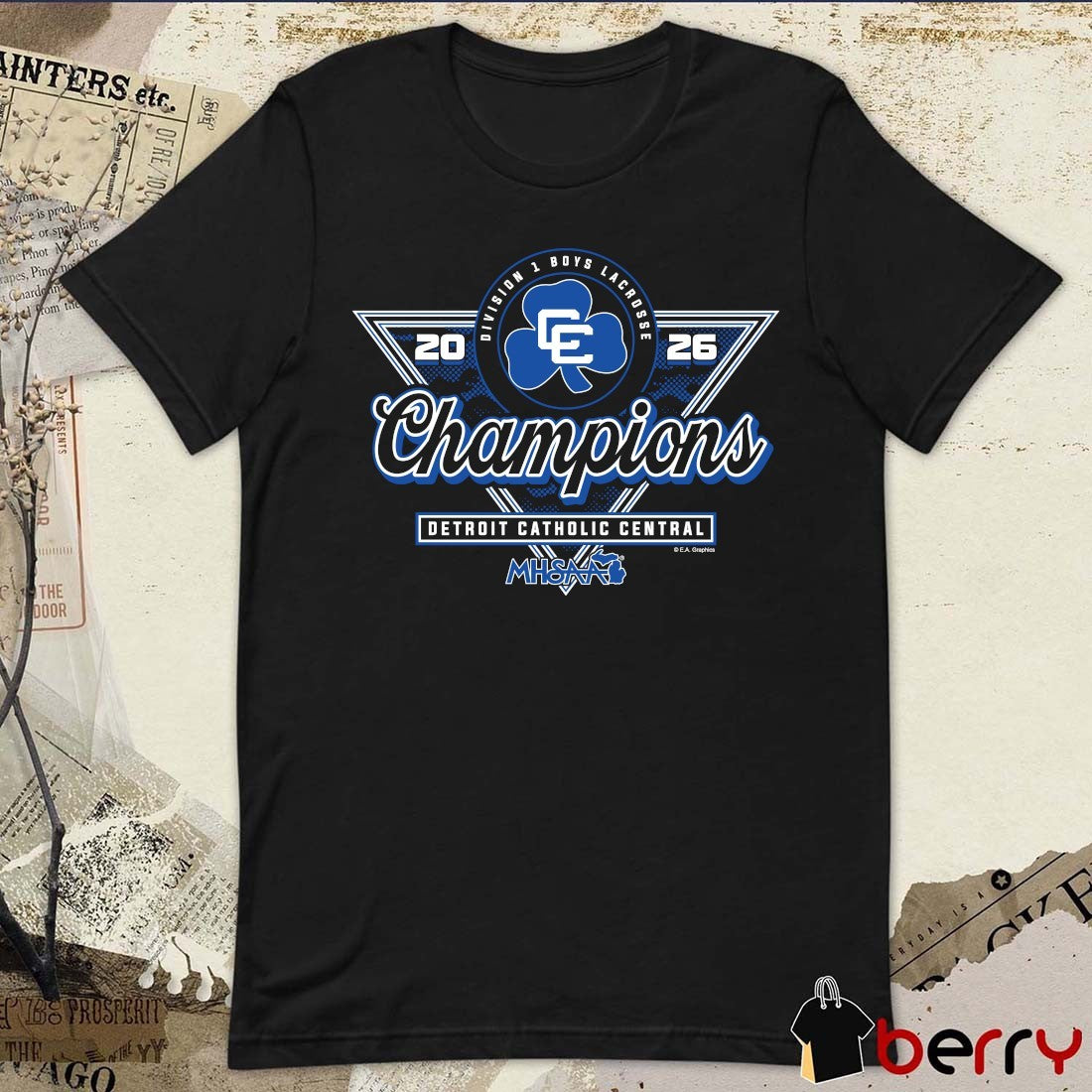 2026 MHSAA Boys Lacrosse DI Champions Detroit Catholic Central t-shirt