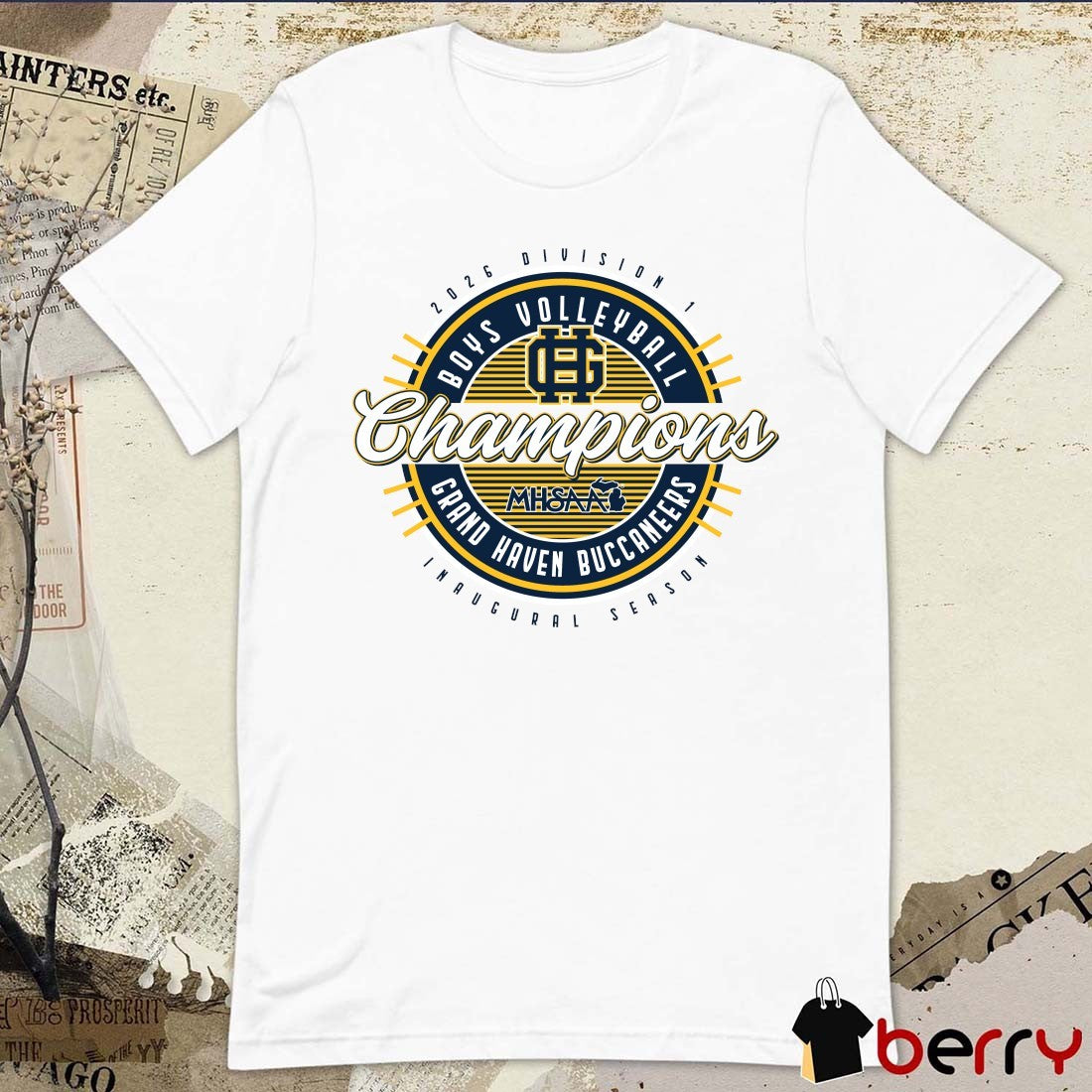 2026 MHSAA Boys Volleyball DI Champions Inaugural Season Grand Haven Buccaneers t-shirt
