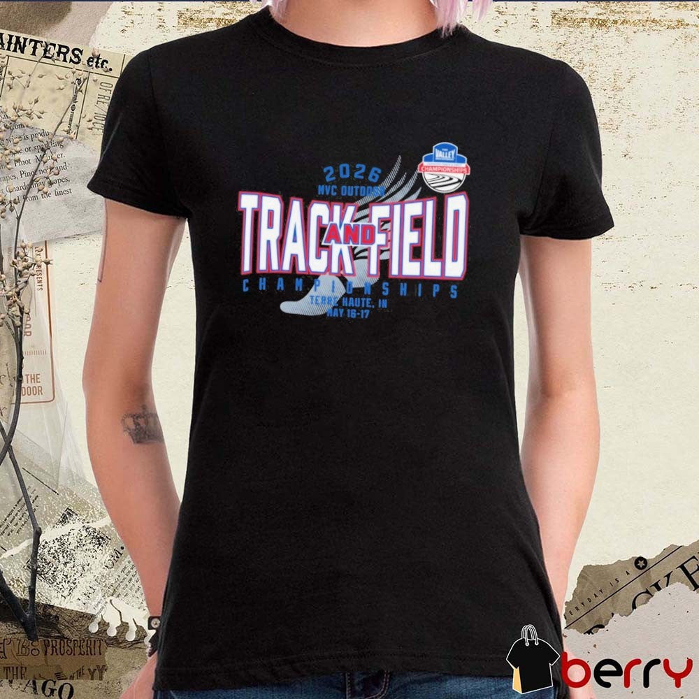 2026 MVC Outdoor Track & Field Championships Terre Haute IN May 16-17 t-shirt