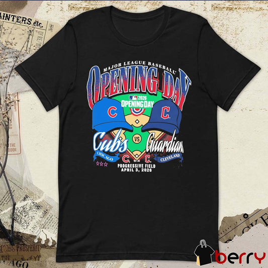 2026 Major League Baseball Opening Day Chicago Cubs Vs Cleveland Guardians Progressive Field April 3 t-shirt