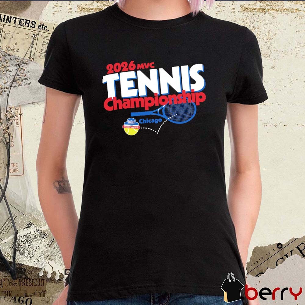 2026 Missouri Valley Conference MVC Tennis Championships Chicago t-shirt