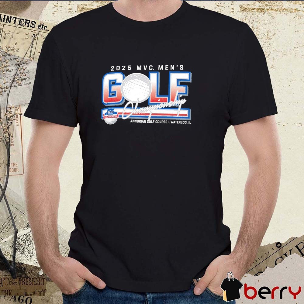 2026 Missouri Valley Conference Men’s Golf Championships – Champion Annbriar Golf Course Waterloo IL t-shirt