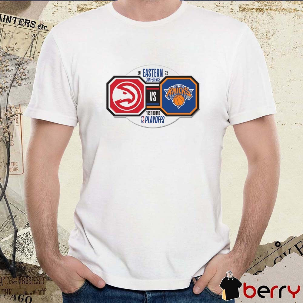 2026 NBA Eastern Conference First Round Playoff Matchup Atlanta Hawks vs. New York Knicks t-shirt
