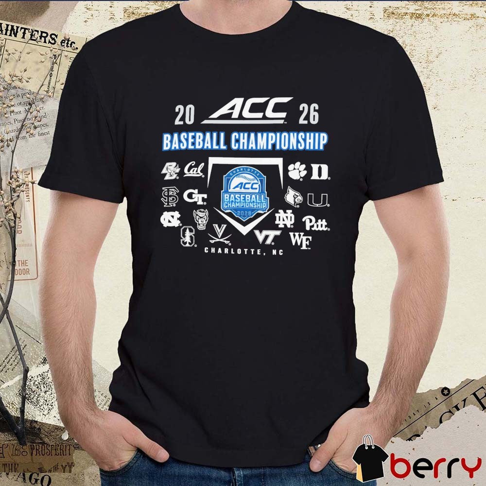 2026 NCAA ACC Baseball Championship Champion Charlotte NC All Teams Logos t-shirt