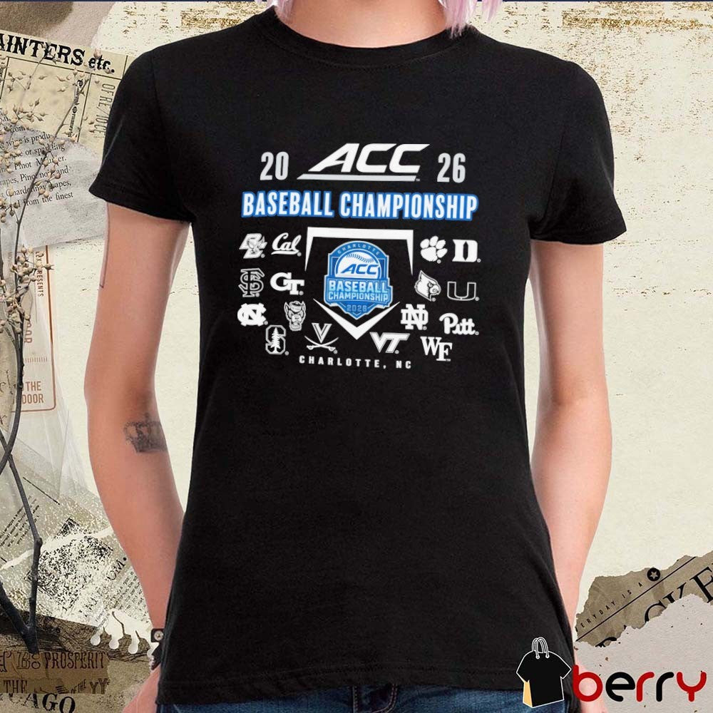 2026 NCAA ACC Baseball Championship Champion Charlotte NC All Teams Logos t-shirt