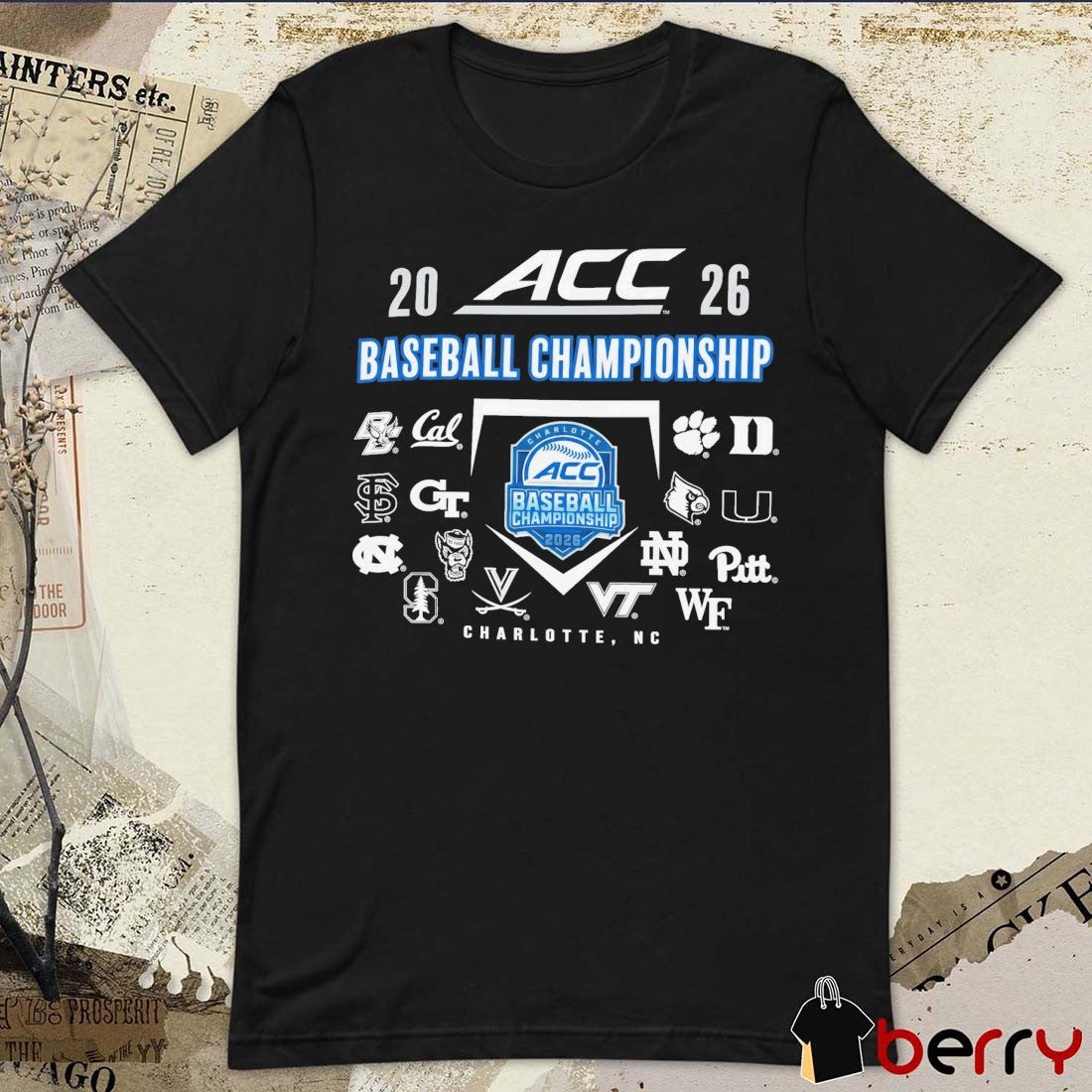 2026 NCAA ACC Baseball Championship Champion Charlotte NC All Teams Logos t-shirt