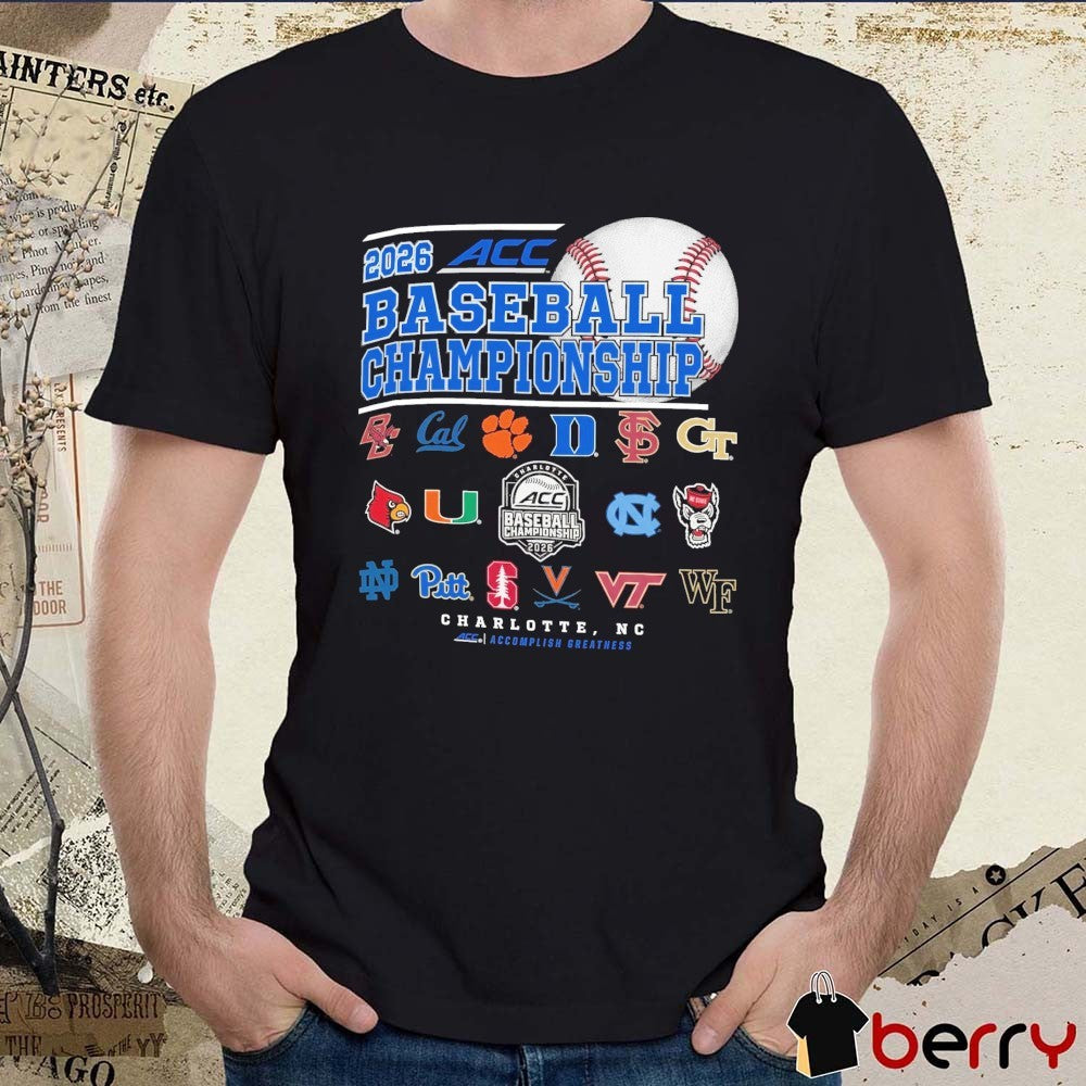 2026 NCAA Atlantic Coast Conference Baseball Championship Champion All Teams Charlotte NC t-shirt