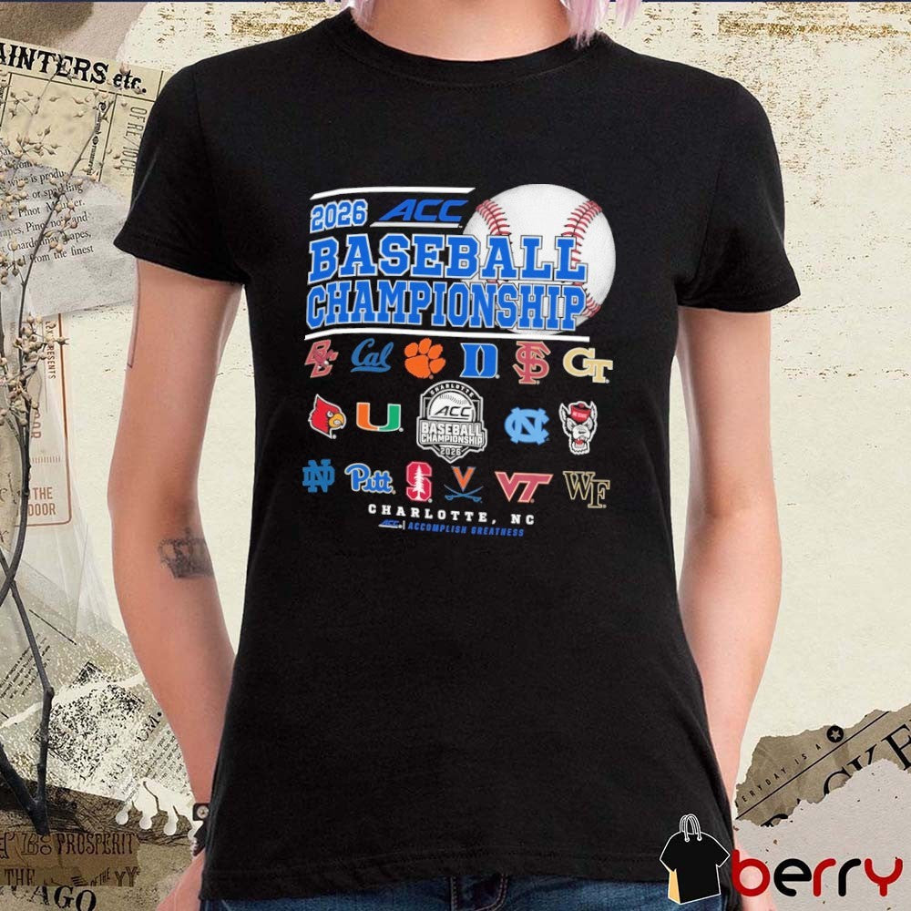 2026 NCAA Atlantic Coast Conference Baseball Championship Champion All Teams Charlotte NC t-shirt