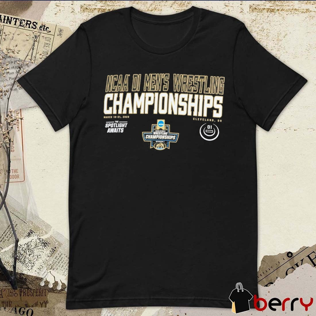 2026 NCAA DI Men’s Wrestling Championships Cleveland, Ohio March 19-21, 2026 t-shirt