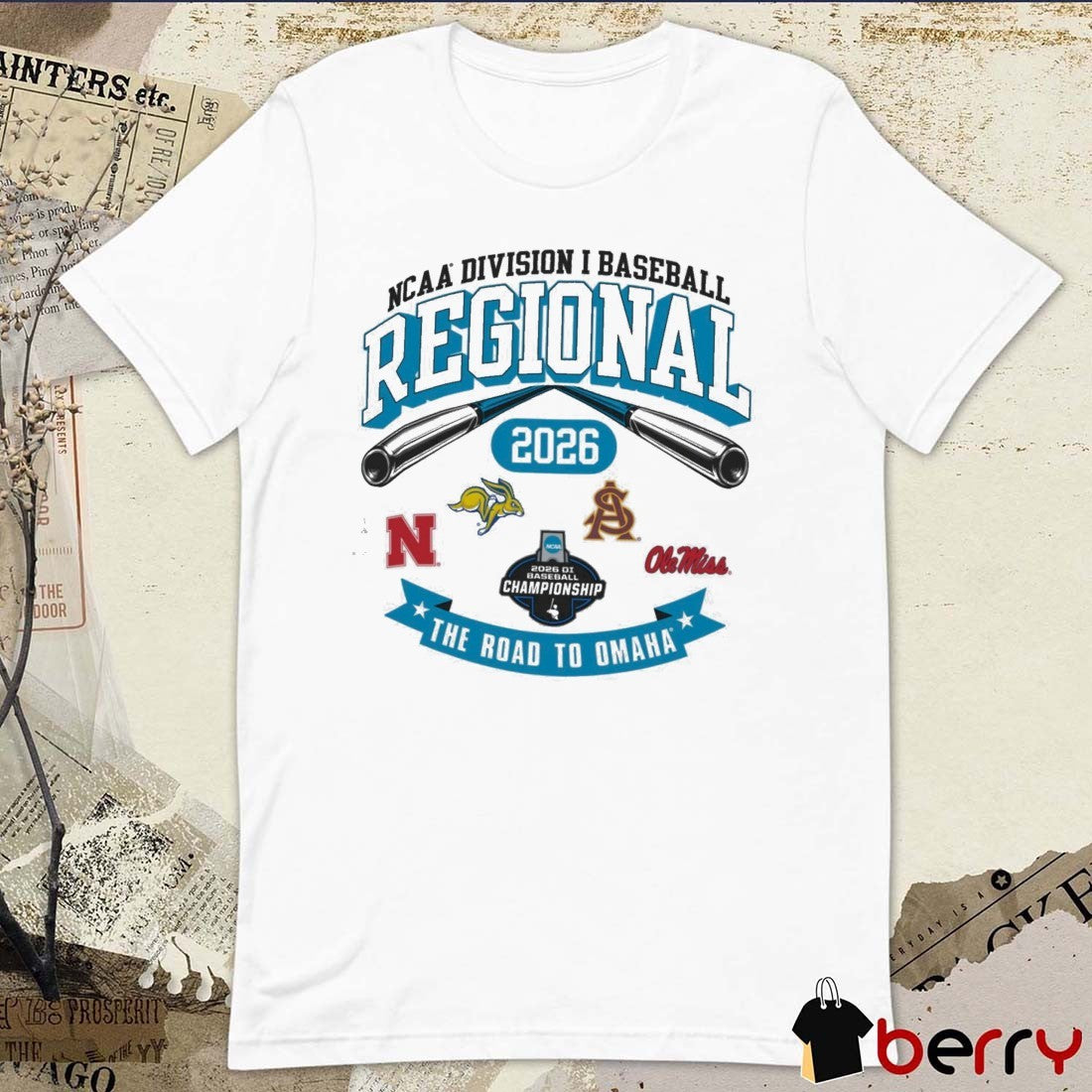 2026 NCAA Division I Baseball Regional Nebraska The Road To Omaha Logos t-shirt