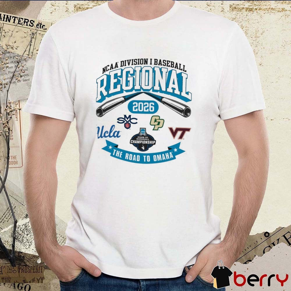 2026 NCAA Division I Baseball Regional UCLA The Road To Omaha Logos t-shirt