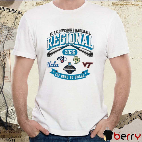 2026 NCAA Division I Baseball Regional UCLA The Road To Omaha Logos t-shirt