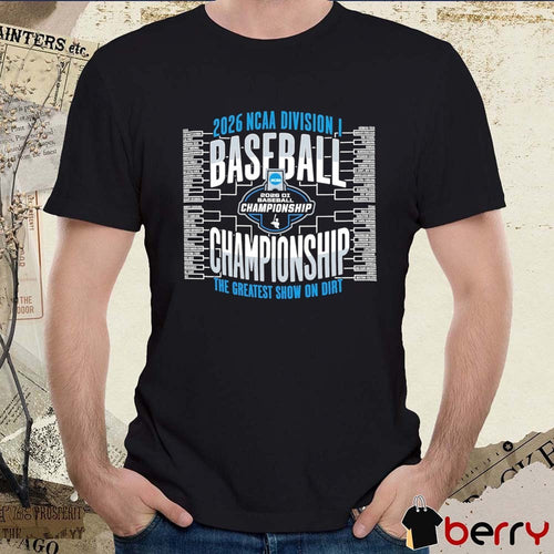 2026 NCAA Division I Baseball Regionals Championship The Greatest Show On Dirt t-shirt