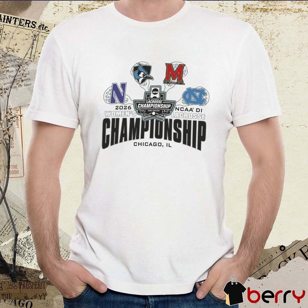 2026 NCAA Division I Women’s Lacrosse Championship Champion Chicago IL Teams Logos t-shirt