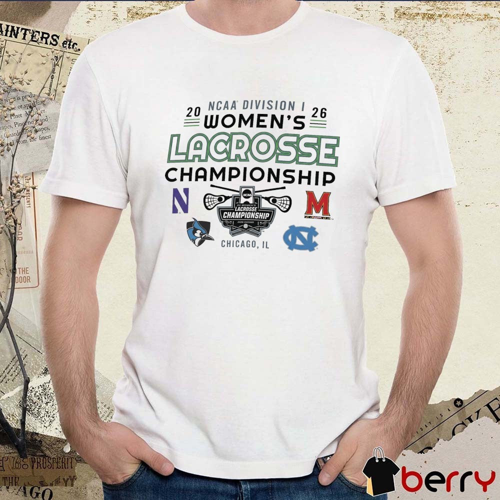 2026 NCAA Division I Women’s Lacrosse Championship Chicago IL Teams Logos t-shirt