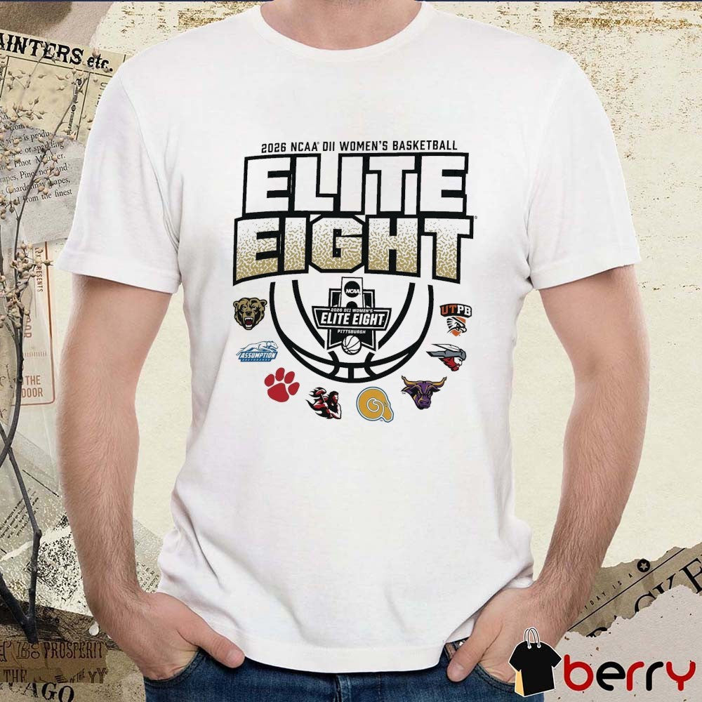 2026 NCAA Division II Women’s Basketball Elite Eight Pittsburgh, Pennsylvania All Team Logo t-shirt