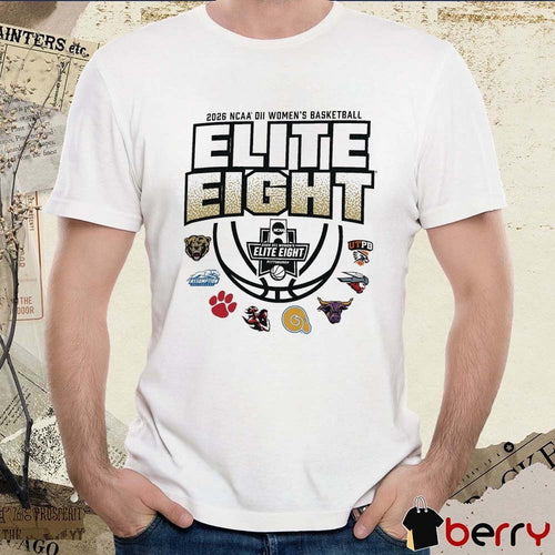 2026 NCAA Division II Women’s Basketball Elite Eight Pittsburgh, Pennsylvania All Team Logo t-shirt