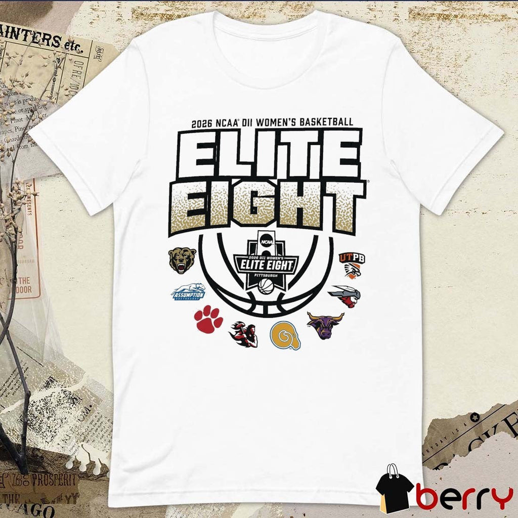 2026 NCAA Division II Women’s Basketball Elite Eight Pittsburgh, Pennsylvania All Team Logo t-shirt