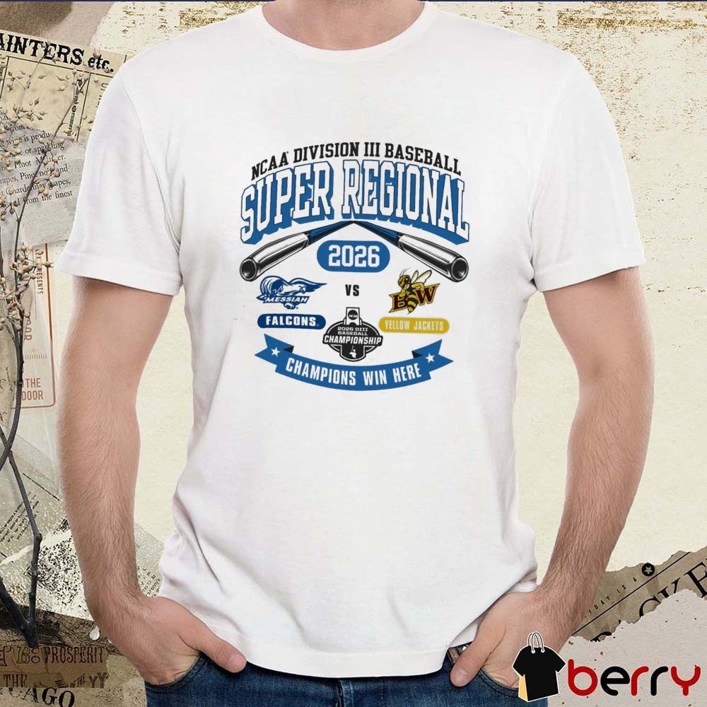 2026 NCAA Division III Baseball Super Regional Baldwin Wallace Falcons Vs Yellow Jackets t-shirt