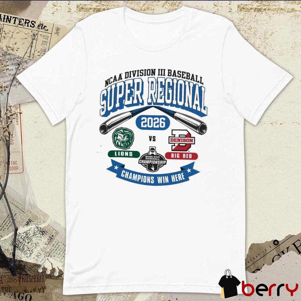 2026 NCAA Division III Baseball Super Regional Denison Lions Vs Big Red t-shirt