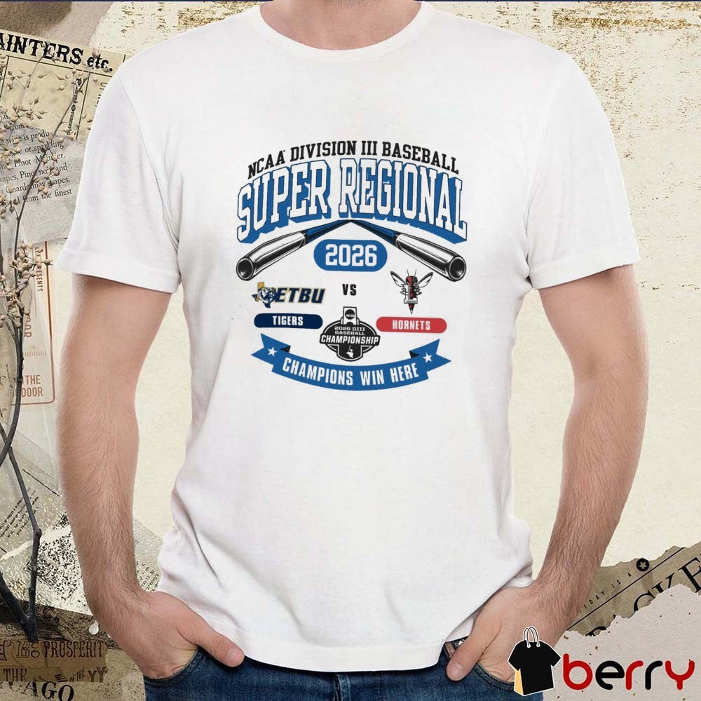 2026 NCAA Division III Baseball Super Regional Lynchburg Tigers Vs Hornets t-shirt
