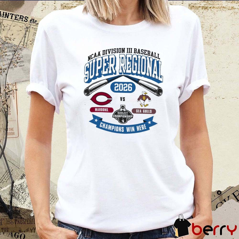 2026 NCAA Division III Baseball Super Regional Salisbury Maroons Vs Sea Gulls t-shirt