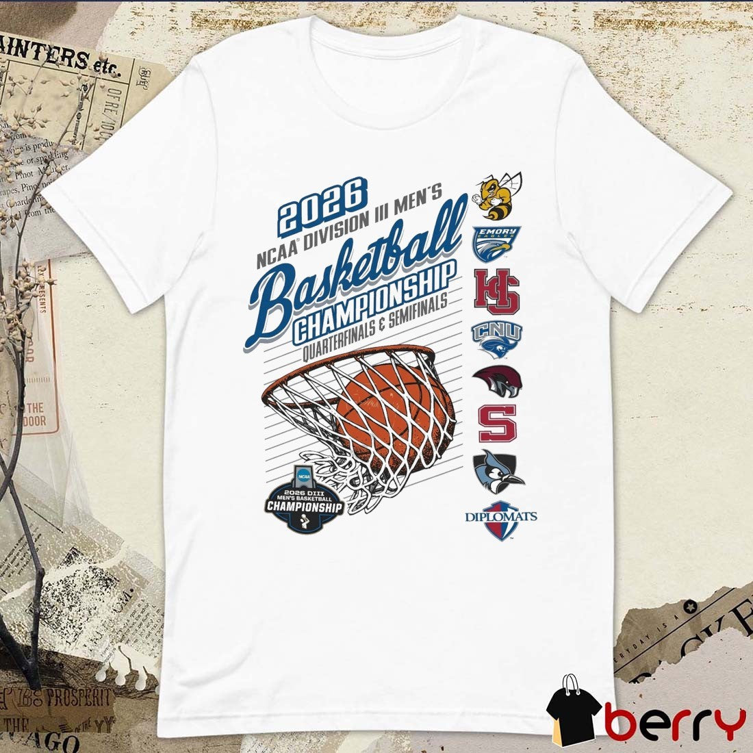 2026 NCAA Division III Men’s Basketball Championship Quarterfinals and Semifinals rounds t-shirt