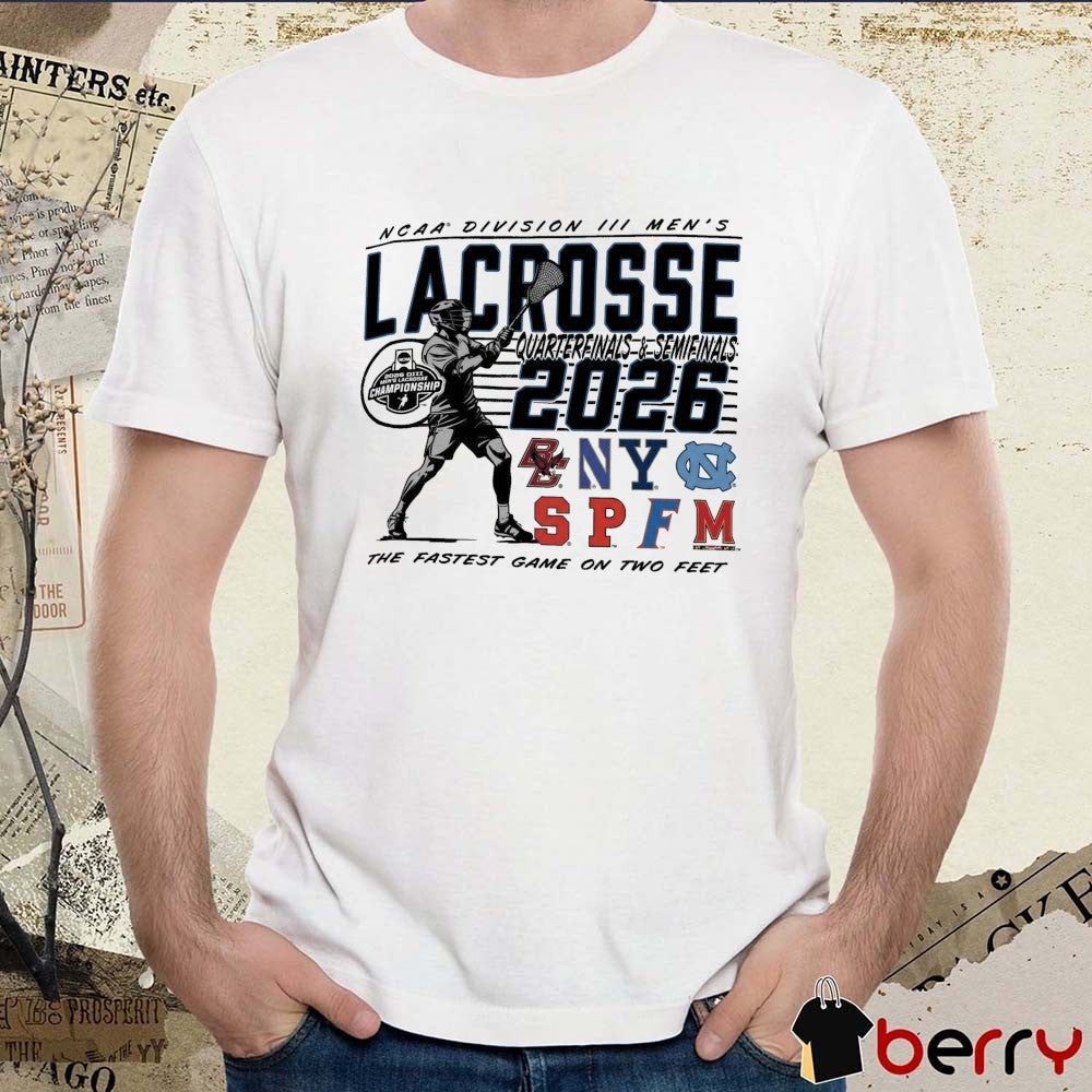 2026 NCAA Division III Men’s Lacrosse Championship quarterfinals and semifinals Charlottesville, VA The Fastest Game On Two Feet t-shirt