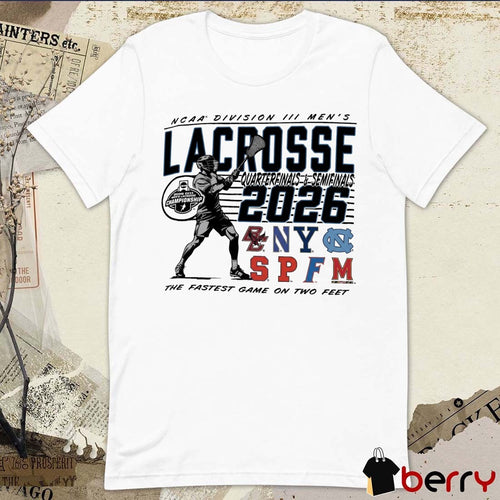 2026 NCAA Division III Men’s Lacrosse Championship quarterfinals and semifinals Charlottesville, VA The Fastest Game On Two Feet t-shirt