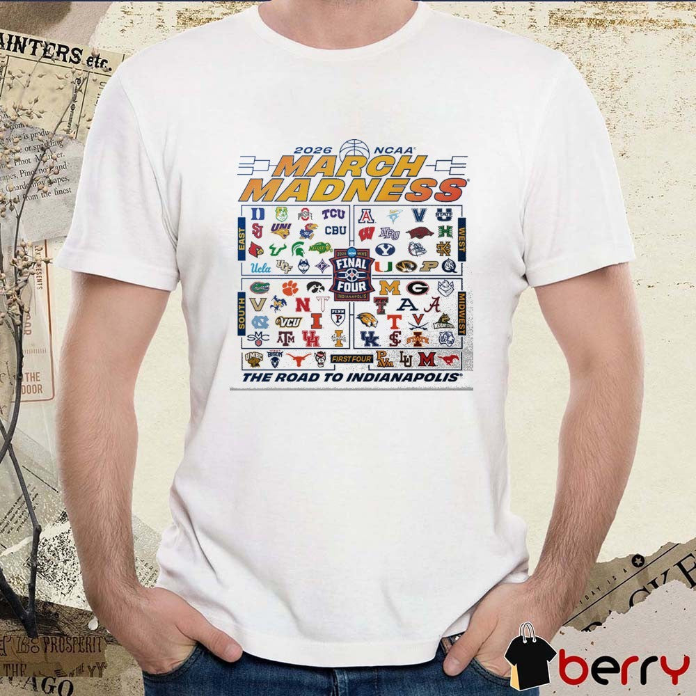 2026 NCAA March Madness The Road To Indianapolis All Teams Logos t-shirt