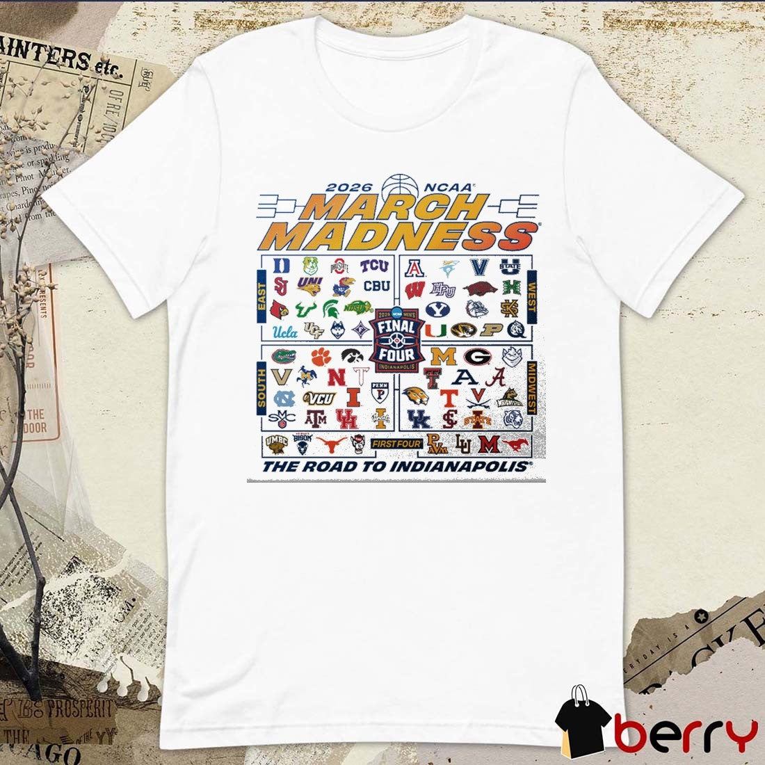 2026 NCAA March Madness The Road To Indianapolis All Teams Logos t-shirt