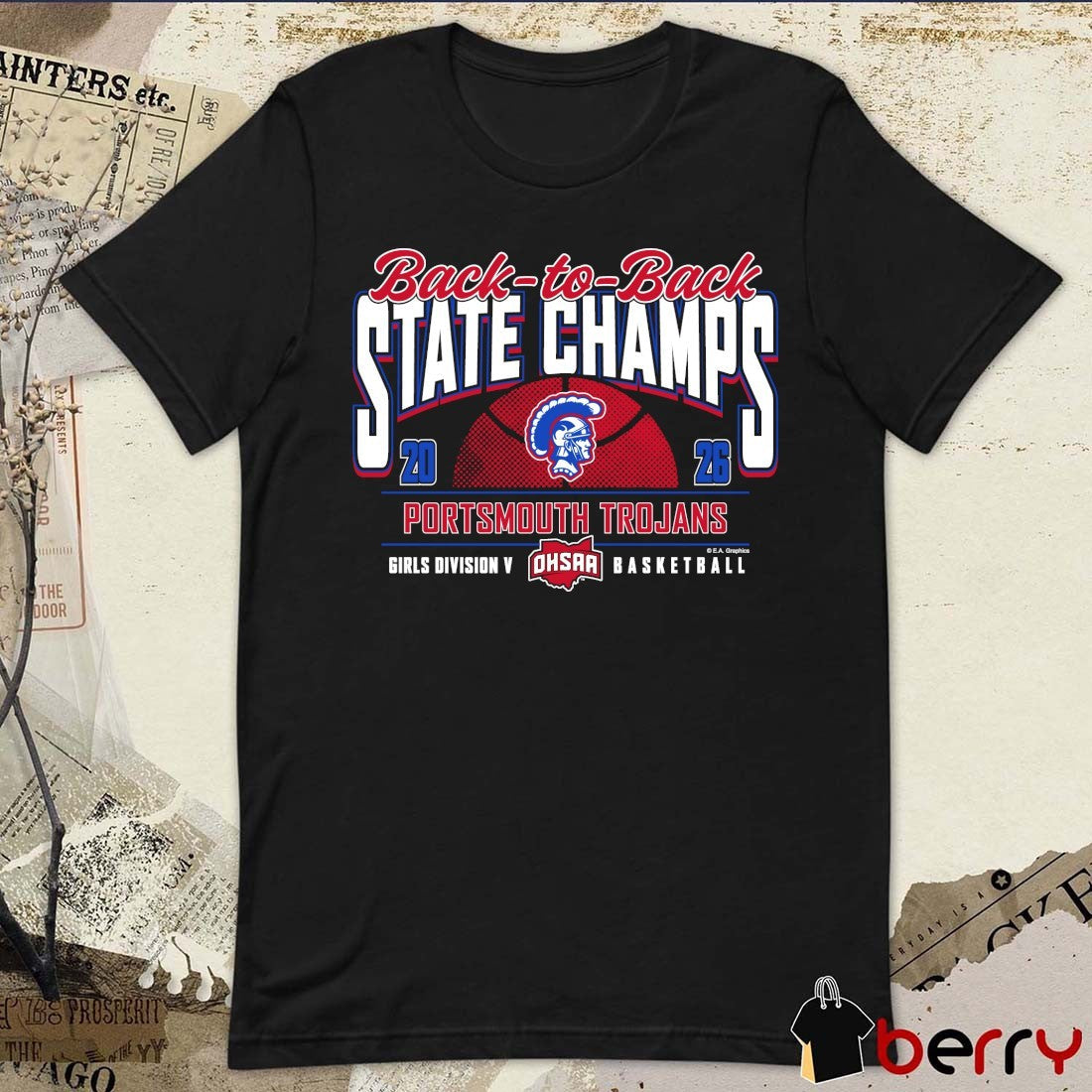 2026 OHSAA Girls Basketball D5 Back-to-Back State Champions Portsmouth Trojans t-shirt