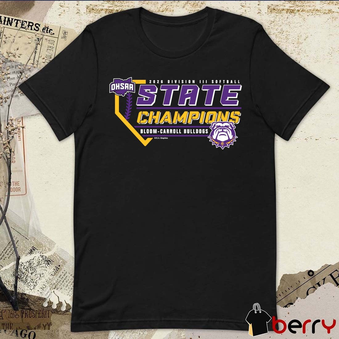 2026 OHSAA Softball DIII State Champions Bloom-Carroll Bulldogs t-shirt