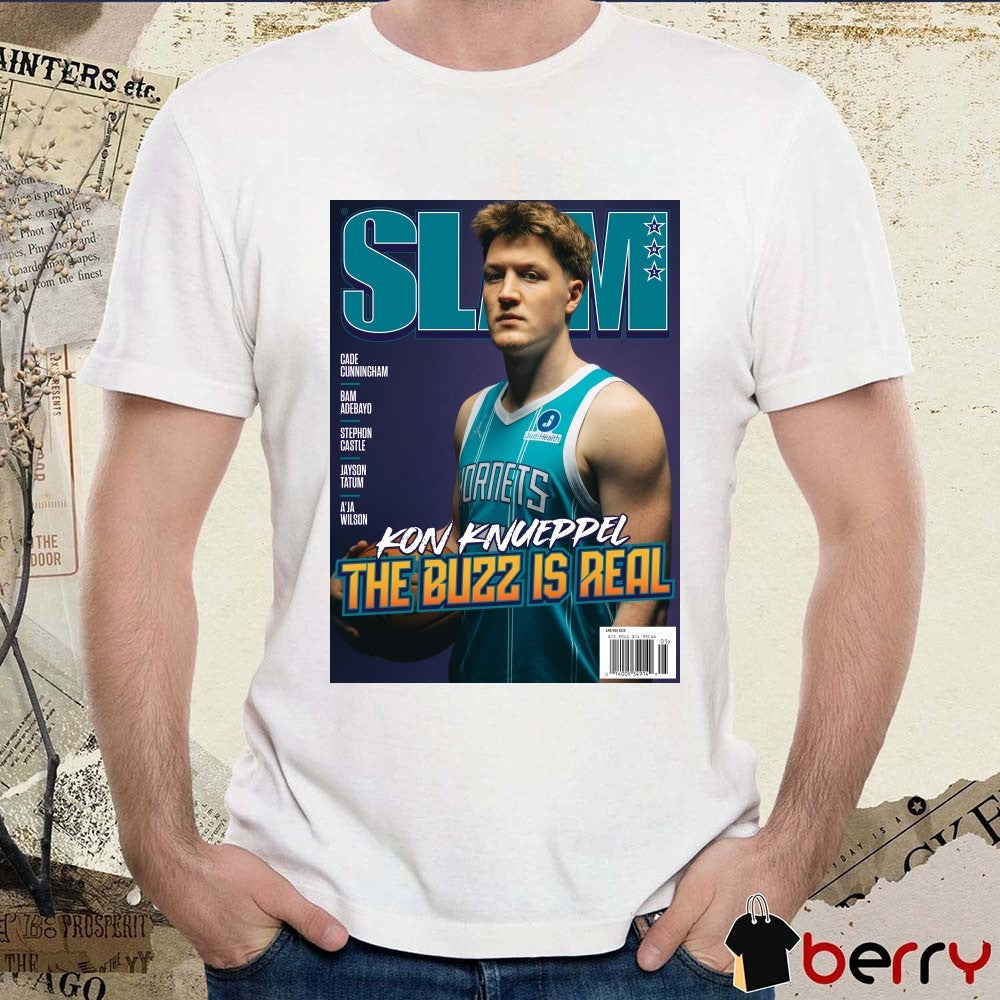 2026 SLAM Magazine – Charlotte Hornets Basketball Kon Knueppel The Buzz Is Real Poster t-shirt