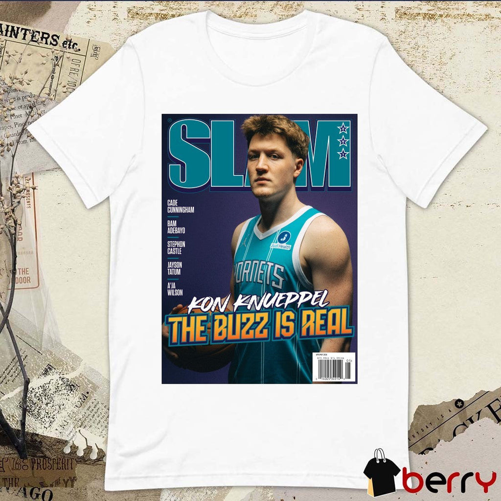 2026 SLAM Magazine – Charlotte Hornets Basketball Kon Knueppel The Buzz Is Real Poster t-shirt