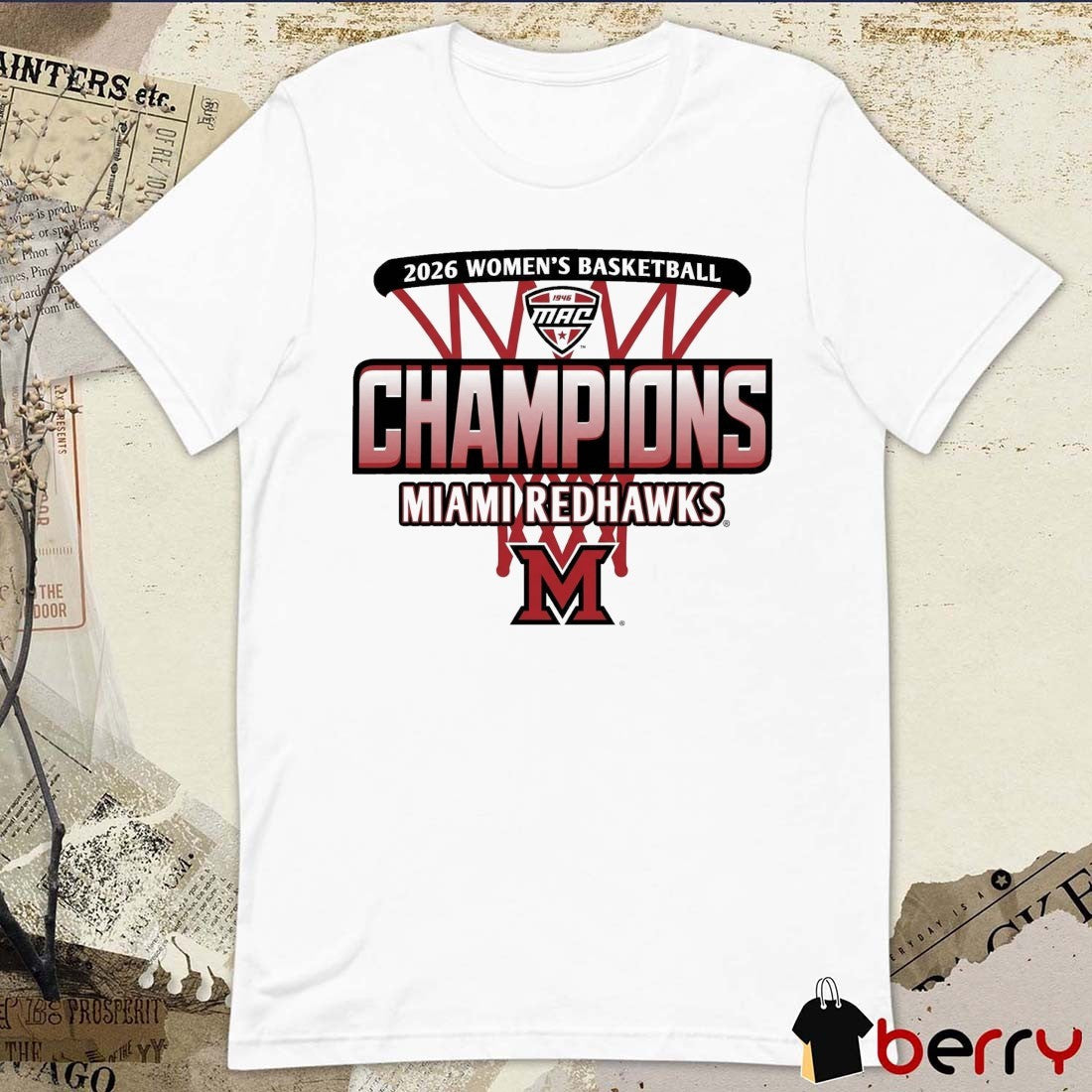 2026 Women’s Basketball Mid-american Conference Regular Season Champions Miami Redhawks t-shirt