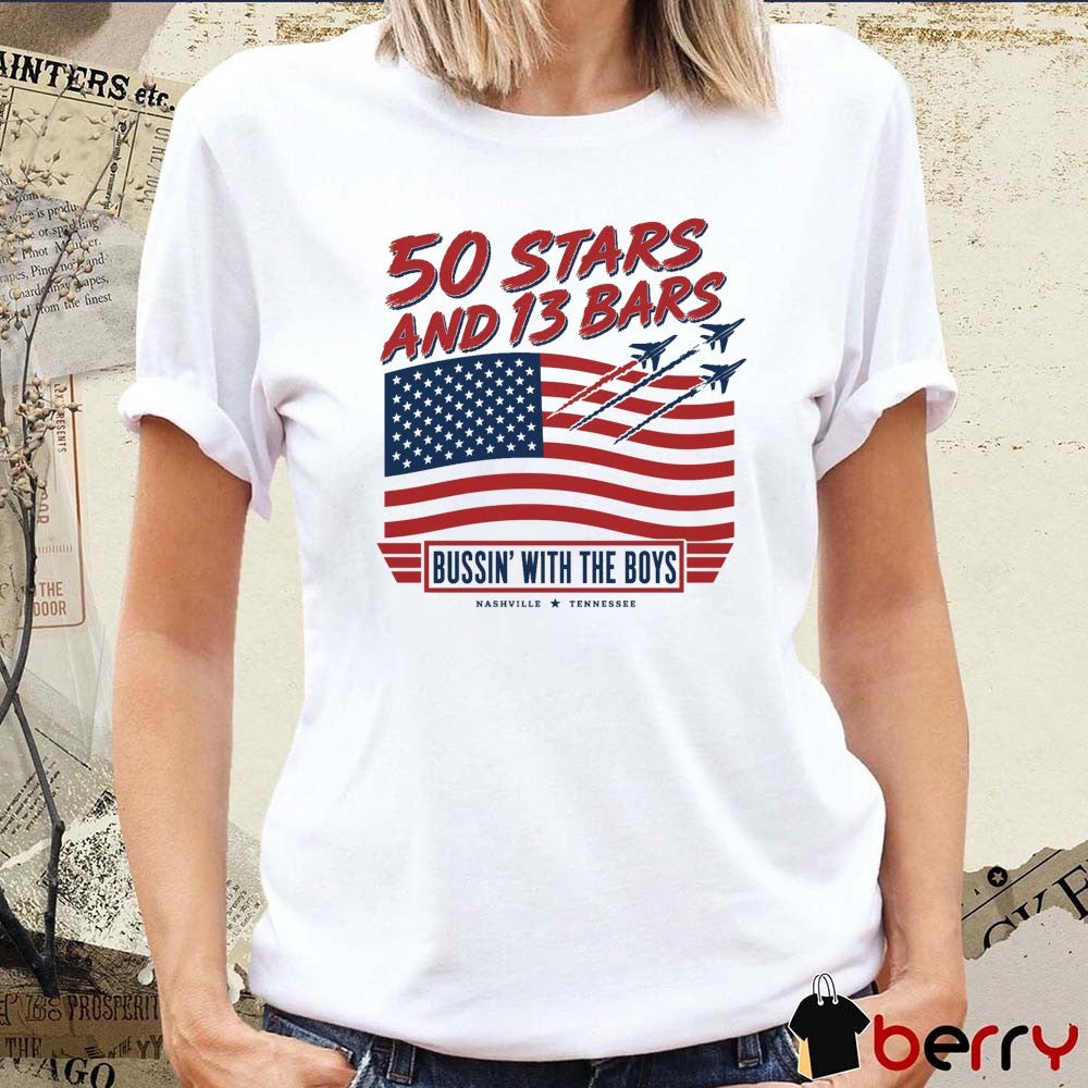 50 Stars and 13 Bars Bussin’ With The Boys Nashville Tennessee 2026 t-shirt