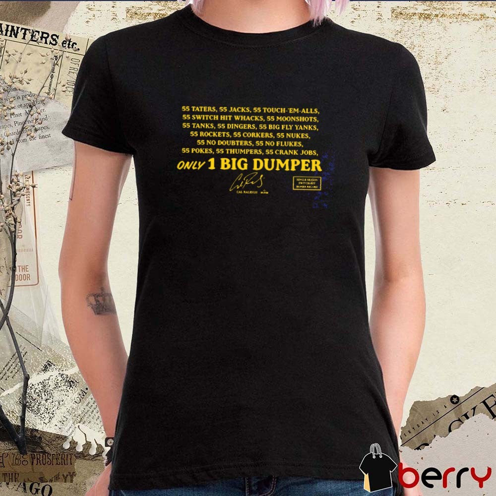 55 Dumpers Single Season Switch-Hit Home Run Record Cal Raleigh Seattle Mariners Signature t-shirt