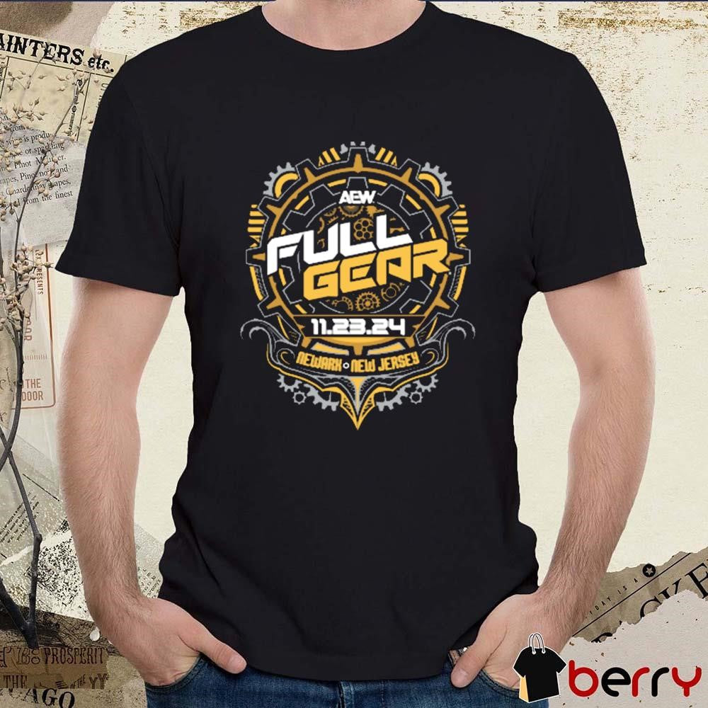 AEW Full Gear 11 23 2024 Event Newark New Jersey t-shirt