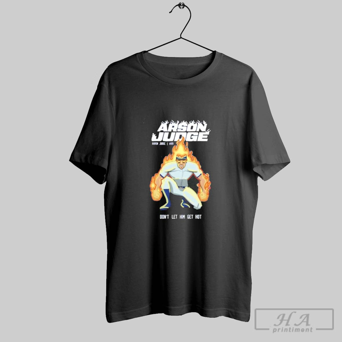 Official Aaron Judge Arson Judge Dont Let Him Get Hot Ny Yankees