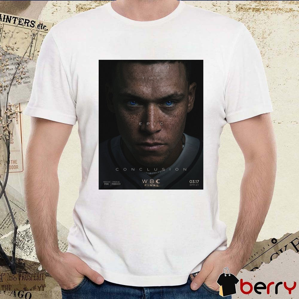 Aaron Judge Team USA The Epic Conclusion WBC Final March 17 2026 Poster t-shirt