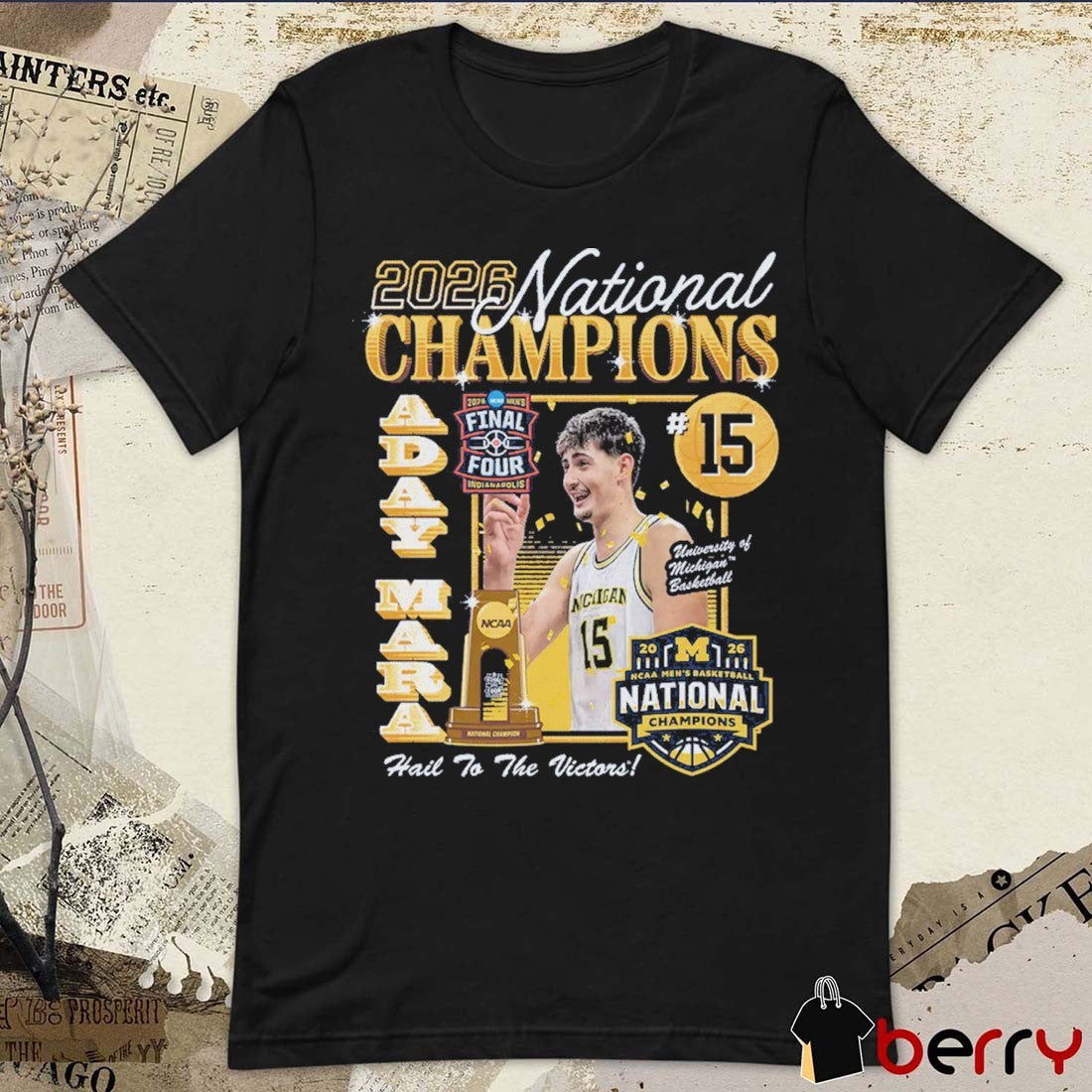 Aday Mara Michigan Wolverines 2026 Men’s National Championship Custom Hail To The Victors Artwork t-shirt