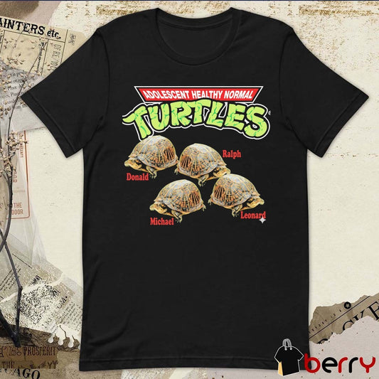 Adolescent Healthy Normal Turtles Donald Ralph Michael Leonard t-shirt
