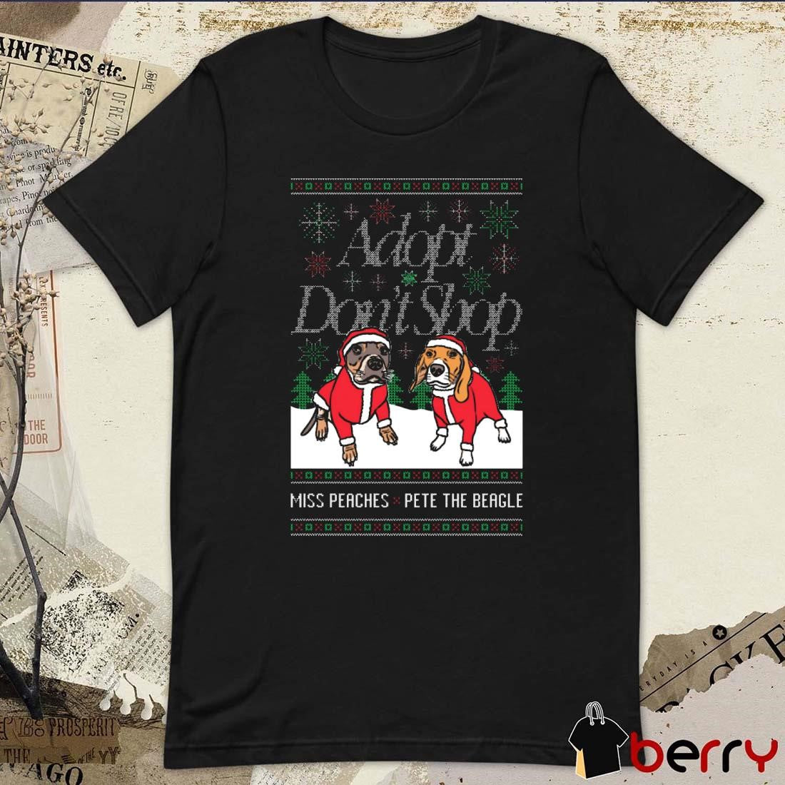 Adopt Don’t Shop Miss Peaches And Pete The Beagle Ugly Sweater Christmas 2024 t-shirt